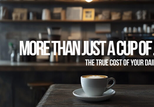 LIFE-More Than Just a Cup of Joe_ The True Cost of Your Daily Brew