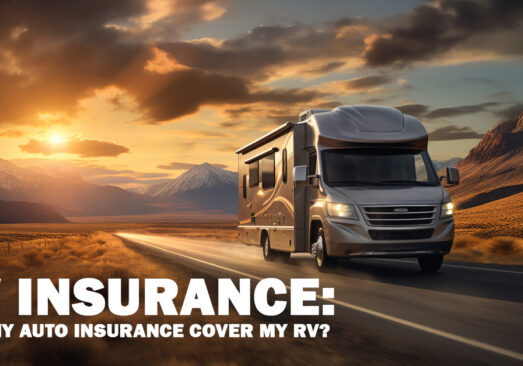RV Insurance_ Does My Auto Insurance Cover My RV_